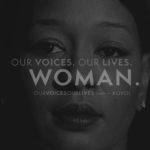 wfjrFILMS & High Impact Multimedia present Our Voices. Our Lives. WOMAN. [Movie Artwork]