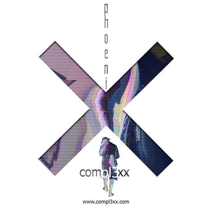 ALBUMS: @Compl3xx - PHOENIX (ALBUM)