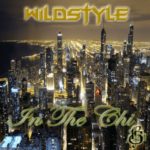MP3: Wildstyle (@WildstyleMusic) » In The Chi