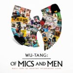 Stream Wu-Tang Clan's 'Wu-Tang: Of Mics and Men' EP