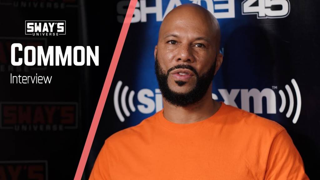 Common Speaks On ‘Let Love’, The Album & The Book, ‏w/Sway In The Morning