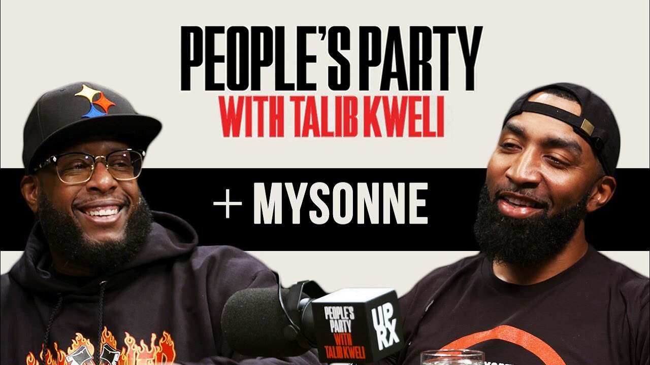 Mysonne On 'People's Party With Talib Kweli'