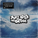 MP3: Young Black And Gifted - Lonely At The Top