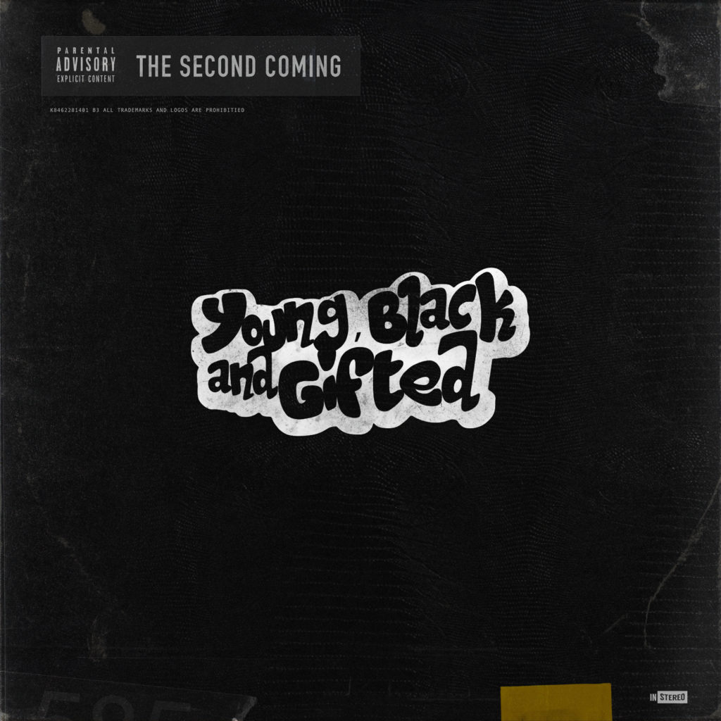Stream Young Black And Gifted’s ‘The Second Coming’ Album