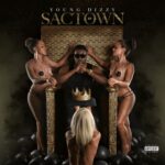 Young Dizzy (@YoungDizzy1) - SacTown [EP]