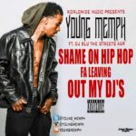 MP3: Stream 'Shame On Hip Hop Fa Leaving Out My DJs' By @Young_Memph